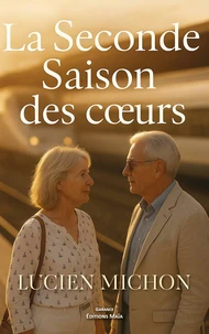 La Seconde Saison des coeurs