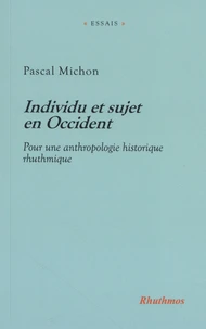 Individu et sujet en Occident