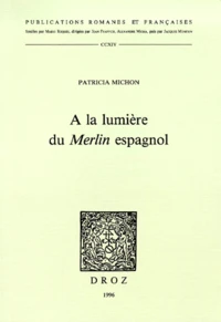 A La Lumiere De Merlin Espagnol