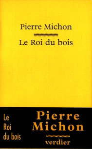 Le Roi du bois