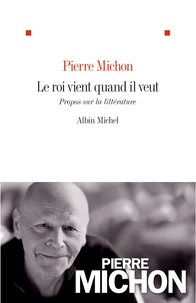 Le roi vient quand il veut