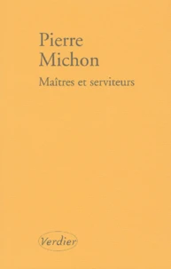 Maitres Et Serviteurs