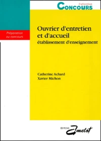 Ouvrier D'Entretien Et D'Accueil. Etablissement D'Enseignement, Preparation Au Concours