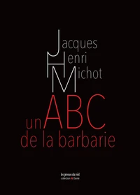 Un ABC de la barbarie