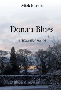 Donau Blues (A Wiener Blut Short Story)