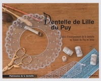 Mick Fouriscot - Dentelle de Lille du Puy - Centre d'enseignement de la dentelle au fuseau du Puy-en-Velay.