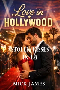 Stolen Kisses in LA