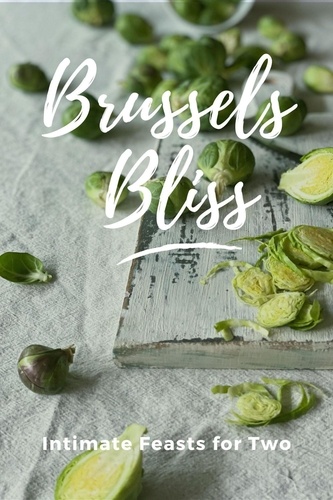  Mick Martens - Brussels Bliss: Intimate Feasts for Two - Vegetable, #3.