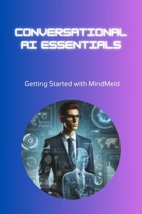  Mick Martens - Conversational AI Essentials: Getting Started with MindMeld.