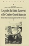 Mickaël Augeron et Jacques Péret - Le golfe du Saint-Laurent et le Centre-Ouest français - Histoire d'une relation singulière (XVIIe-XIXe siècle).