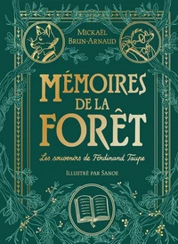 Mémoires de la forêt - Tome 1