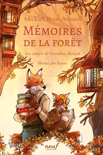 Couverture de Mémoires de la forêt n° Tome 2 Les carnets de Cornélius Renard - MEMOIRES DE LA FORET-