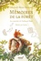Mickaël Brun-Arnaud et  Sanoe - Mémoires de la forêt - Les souvenirs de Ferdinand Taupe.