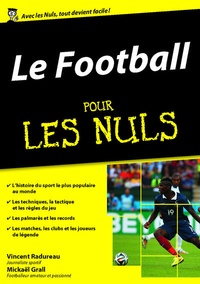 Mickaël Grall et Vincent Radureau - Le Football pour les nuls.