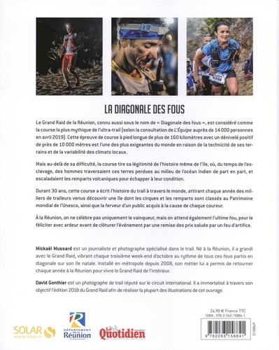 Grand Raid de La Réunion, une histoire de fous. Les 30 ans d'une course mythique