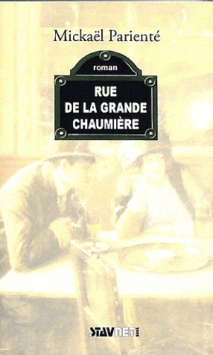 Mickaël Parienté - Rue de la Grande Chaumière.