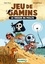 Jeu de gamins Tome 1 Le trésor du pirate