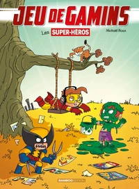 Les supers héros