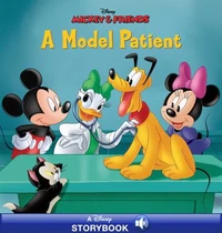 Mickey &amp; Friends: A Model Patient