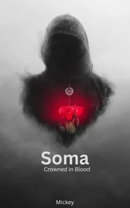 Soma - Crowned in Blood
