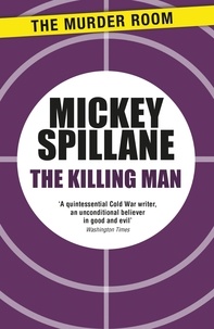 Mickey Spillane - The Killing Man.