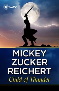 Mickey Zucker Reichert - Child Of Thunder.