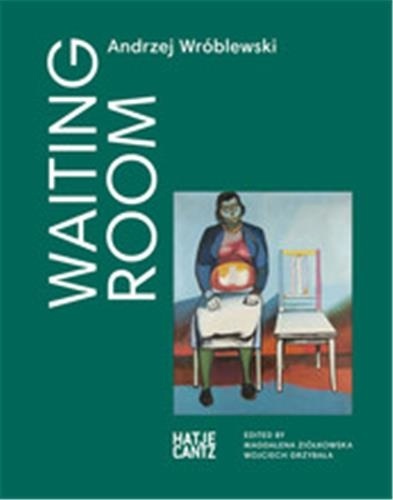 Mickiewicz Adam - Andrzej Wroblewski : Waiting Room.