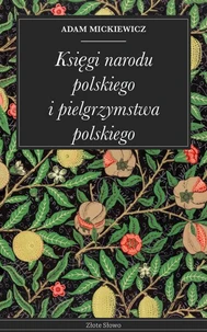 Księgi narodu polskiego i pielgrzymstwa polskiego