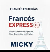 Francés Express 10: Revisión completa y prueba final de dominio en 30 días