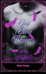 Gay Goose Rhymes