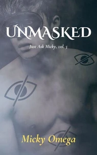 Unmasked