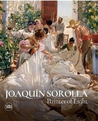 Micol Forti et Consuelo Luca de Tena - Joaquín Sorolla Painter of Light.