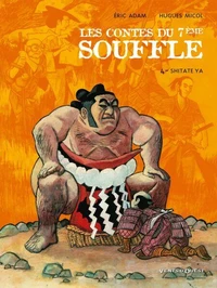 Les Contes du Septième Souffle - Tome 04