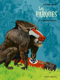 Les Parques Tome 02 : A sangre y fuego
