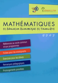 Mathématiques et éducation économique et financière 6e 5e 4e 3e