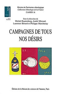 Campagnes de tous nos désirs.