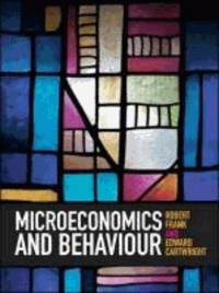 Microeconomics and Behavior.