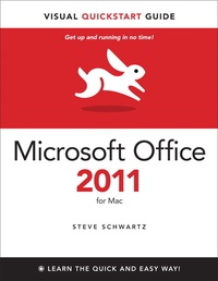 Microsoft Office 2011 for Mac - Visual QuickStart Guide.