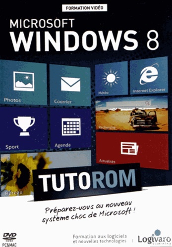 Alice Cherbonnel - Microsoft Windows 8 - Formation vidéo. 1 DVD