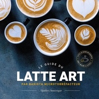 microtorréfacteur Barista - Le Guide du latte art.
