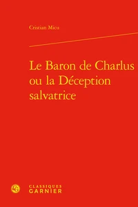 Le Baron de Charlus ou la déception salvatrice