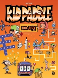  Midam - 100 jeux Kid Paddle.
