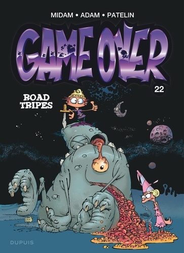 Game Over Tome 22 Road Tripes