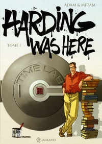  Midam et  Adam - Harding was here Tome 1 : .