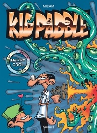  Midam - Kid Paddle Best Of Tome 1 : Daddy Cool.