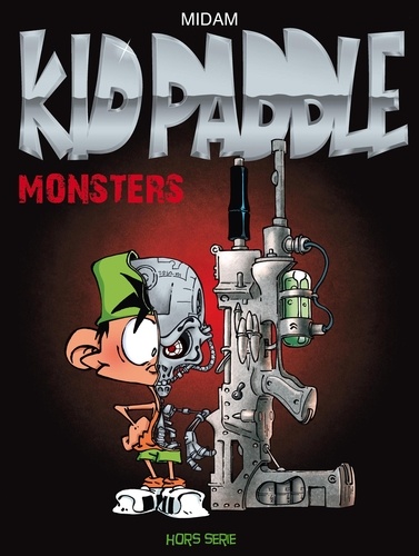  Midam et Araceli Cancino - Kid Paddle Hors-série : Monsters.