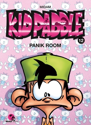Kid Paddle Tome 12 Panik room