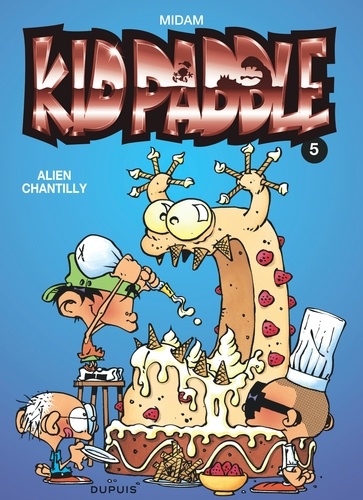 Kid Paddle Tome 5 Alien chantilly - Occasion
