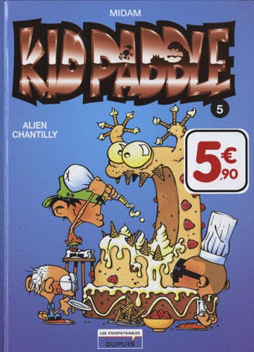 Midam - Kid Paddle Tome 5 : Alien Chantilly.