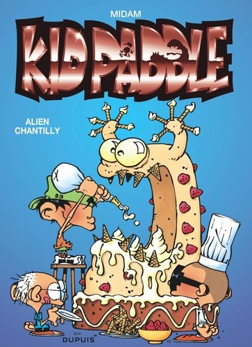 Kid Paddle Tome 5 Alien Chantilly -  -  Edition limitée